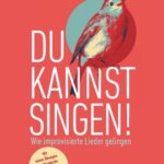Du kannst singen!